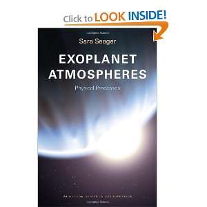  Exoplanet Atmospheres Physical Processes (Princeton 