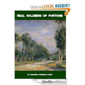 REAL SOLDIERS OF FORTUNE (Illustrated) Richard Harding Davis, Rody 