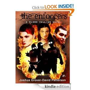 The Enforcers: A Blood Calling Novel (Book 3): Joshua Grover David 