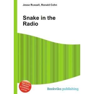  Snake in the Radio Ronald Cohn Jesse Russell Books