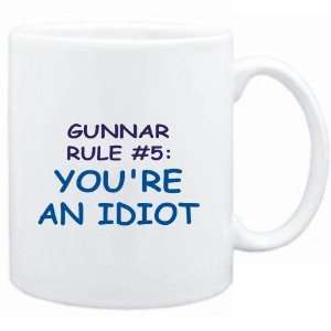  Mug White  Gunnar Rule #5 Youre an idiot  Male Names 