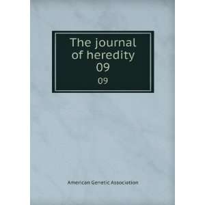  The journal of heredity. 09 American Genetic Association 