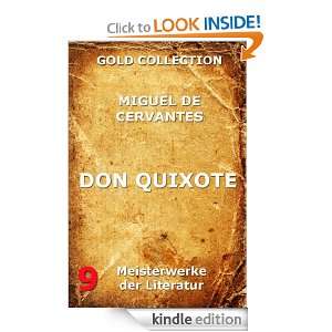 Leben und Taten des Don Quixote von La Mancha (Kommentierte Gold 