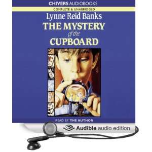   of the Cupboard (Audible Audio Edition): Lynne Reid Banks: Books