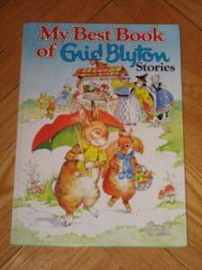 MY BEST BOOK OF ENID BLYTON STORIES 1984 gollies  