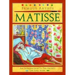  Matisse (Famous Artists) [Paperback] Antony Mason Books