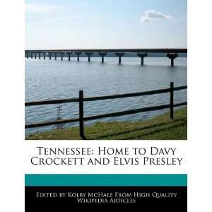   Davy Crockett and Elvis Presley (9781241681777) Kolby McHale Books