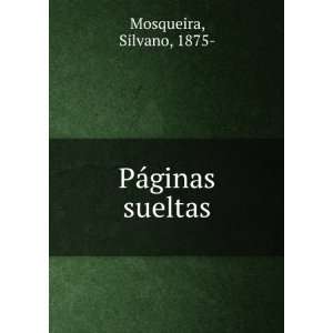  PÃ¡ginas sueltas Silvano, 1875  Mosqueira Books