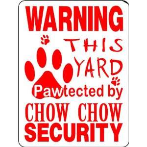  CHOW CHOW ALUMINUM GUARD DOG SIGN PP40: Everything Else