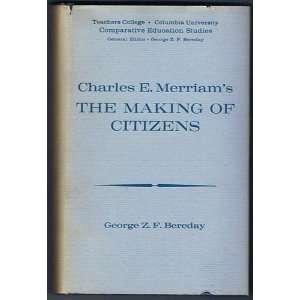 The Making of Citizens charles merriam  Books