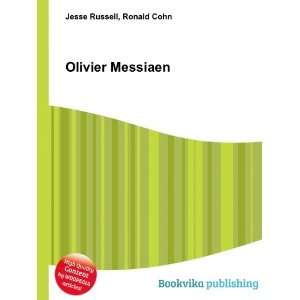  Olivier Messiaen Ronald Cohn Jesse Russell Books