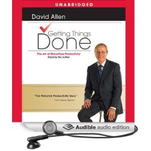  Getting Things Done: The Art of Stress Free Productivity 