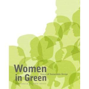    Women in Green Voices of Sustainable Design 