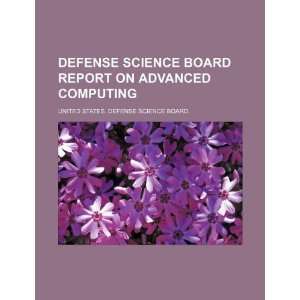  Defense Science Board report on advanced computing 