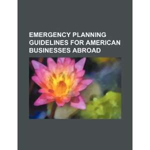  Emergency planning guidelines for American businesses 