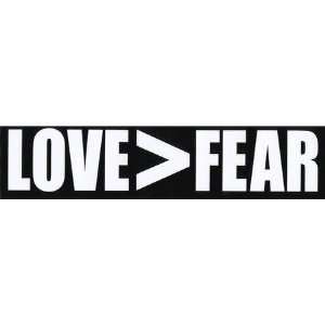 Love>Fear