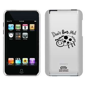  Dont Bug Me by TH Goldman on iPod Touch 2G 3G CoZip Case 