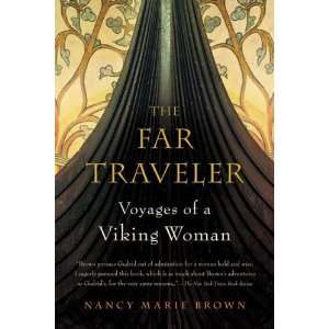    The Far Traveler Voyages of a Viking Woman  Author  Books