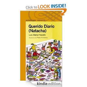 Querido diario (Natacha) (Spanish Edition): Luis María Pescetti 