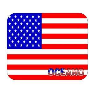  US Flag   Oceano, California (CA) Mouse Pad: Everything 