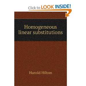  Homogeneous linear substitutions Harold Hilton Books