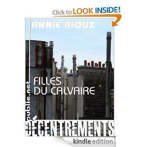 Filles du calvaire: habiter un monde étranger (French Edition 