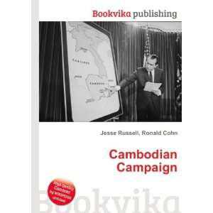  Cambodian Campaign: Ronald Cohn Jesse Russell: Books