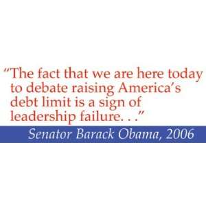 Obama Leadership Failure Deficit anti obama bumper 