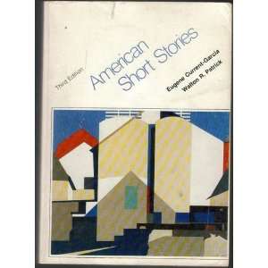   American Short Stories: Eugene an Patrick Walton Current Garcia: Books