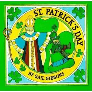  St. Patricks Day [Paperback]: Gail Gibbons: Books