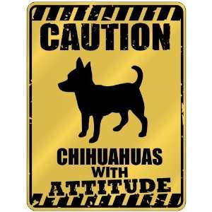   Caution : Chihuahuas With Attitude  Parking Sign Dog: Home & Kitchen