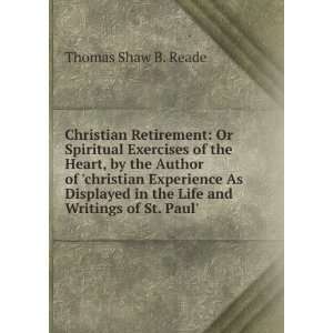   in the Life and Writings of St. Paul.: Thomas Shaw B. Reade: Books