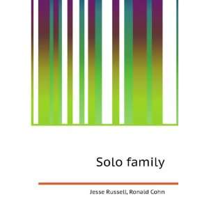  Solo family Ronald Cohn Jesse Russell Books