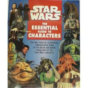  STAR WARS THE ESSENTIAL GUIDE TO CHARACTERS BOOK 