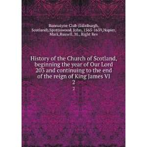 com History of the Church of Scotland, beginning the year of Our Lord 