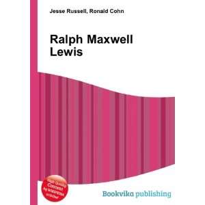 Ralph Maxwell Lewis Ronald Cohn Jesse Russell Books