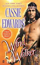 Wind Walker by Cassie Edwards 2004, Paperback 9780451212191  