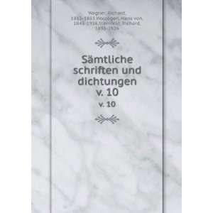   , Hans von, 1848 1938,Sternfeld, Richard, 1858 1926 Wagner Books