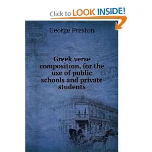   the use of public schools and private students George Preston Books