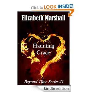 Haunting Grace (Beyond Time Series) Elizabeth Marshall  
