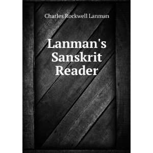  Lanmans Sanskrit Reader Charles Rockwell Lanman Books