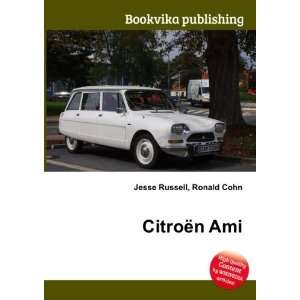  CitroÃ«n Ami Ronald Cohn Jesse Russell Books