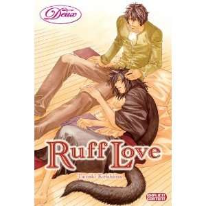    Ruff Love (Yaoi) (Deux) [Paperback] Tamaki Kirishima Books