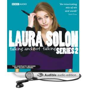  Laura Solon Talking and Not Talking, Series 2 (Audible 