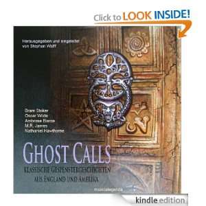 Ghost Calls (German Edition) Bram Stoker, Nathaniel Hawthorne, Oscar 
