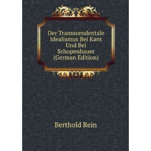   Bei Kant Und Bei Schopenhauer (German Edition): Berthold Rein: Books