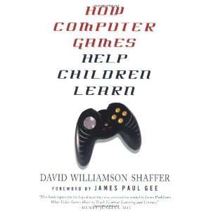   Games Help Children Learn [Paperback]: David Williamson Shaffer: Books