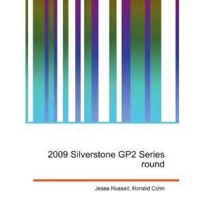    2009 Silverstone GP2 Series round Ronald Cohn Jesse Russell Books
