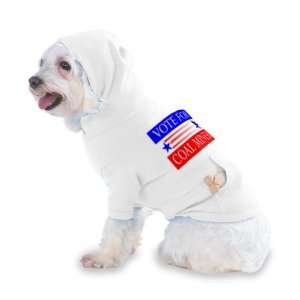VOTE FOR COAL MINER Hooded (Hoody) T Shirt with pocket for your Dog or 