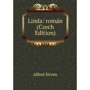  Linda romÃ¡n (Czech Edition) Alfred Sirven Books